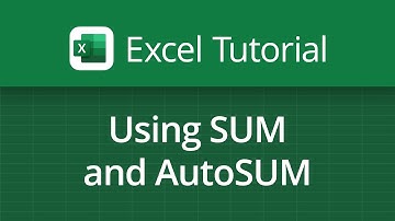 Excel Video Tutorial: Using SUM and AutoSUM