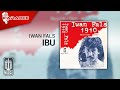 Download Lagu Iwan Fals - Ibu (Official Karaoke Video)