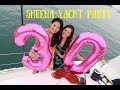 SHEENA YACHT PARTY