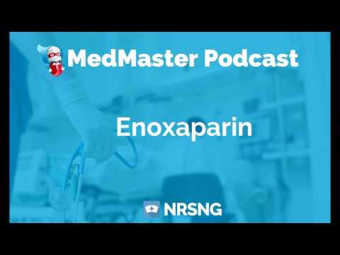 Enoxaparin Nursing Considerations, Side Effects, and Mechanism of Action Pharmacology for Nurses