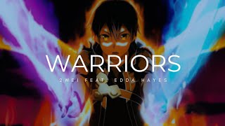 Warriors - [AMV] Anime Mix