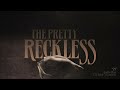 The Pretty Reckless - “25 (Acoustic)”