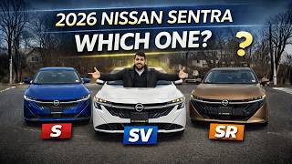 2026 Nissan Sentra Trims Compared S Vs Sv Vs Sr Which Should You Buy?