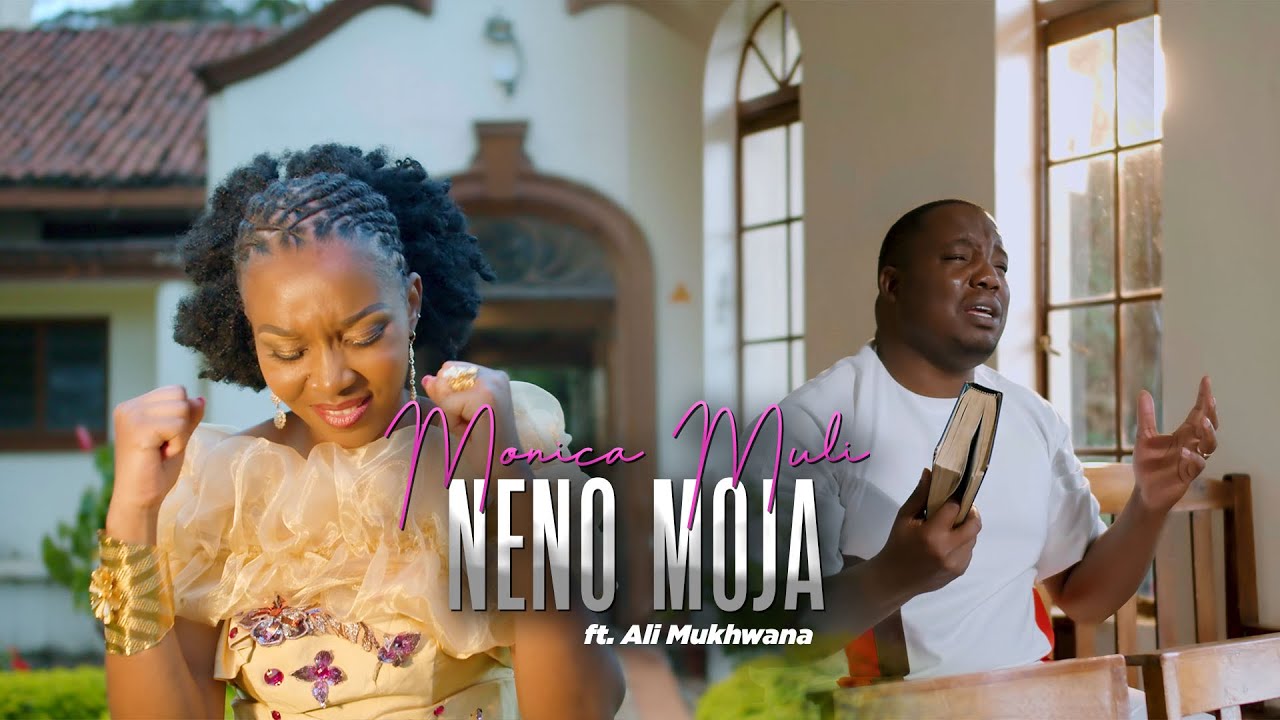 Monica Muli   Neno Moja ft Ali Mukhwana Official  Video skiza code 6984071