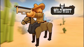 (Roblox) How To Have Fun Part 2 Wild West