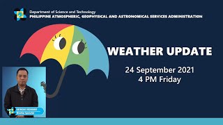 Public Weather Forecast Issued at 4:00 PM September 24, 2021