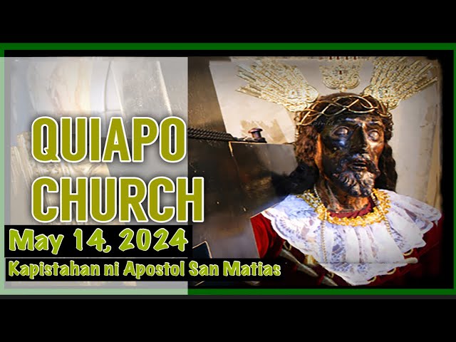 Quiapo Church Live Mass Today Tuesday May 14, 2024 class=