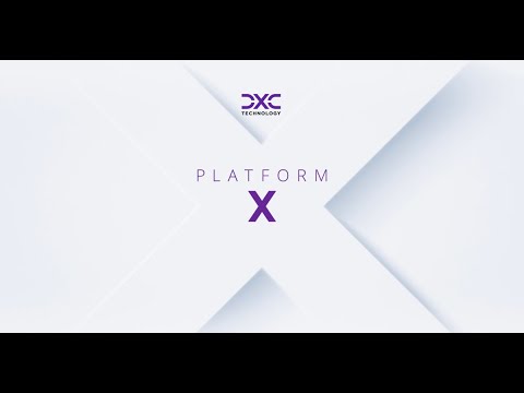 DXC Platform X: Accelerate your journey to resilient, self-healing IT across your entire IT estate