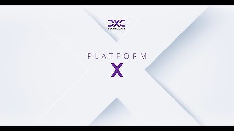 DXC Platform X: Accelerate your journey to resilient, self-healing IT across your entire IT estate