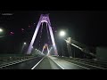 Airport Expressway | Incheon Airport to Seoul, Korea | 인천공항고속도로 새벽1시 [4K Drive ] | 空港高速道路 | 机场高速公路