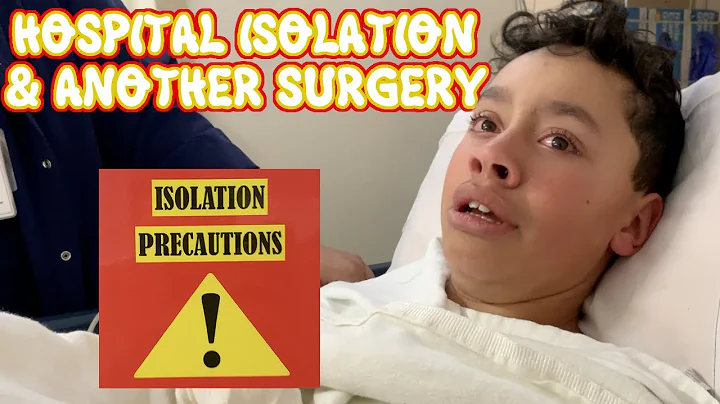 Second Surgery & MRSA Scare | I Had to be Isolated...