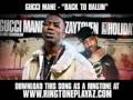 Gucci Mane - Back To Ballin (prod. by Zaytoven) [ New Video + Download ]