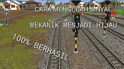 cara mengubah sinyal Trainz Simulator Android