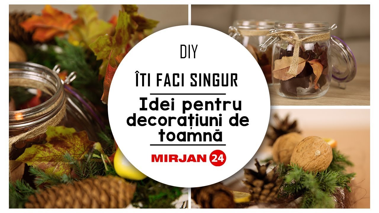 DIY - Îți faci singur | Idei pentru decorațiuni de toamnă || MIRJAN24
