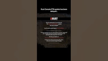 Rust Console PTB update has been delayed…#shorts }#rust #rustconsole