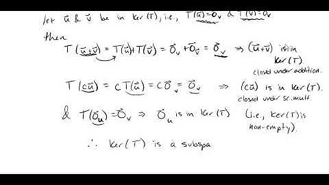 4 8 Kernel, Range, Rank Nullity Theorem part B