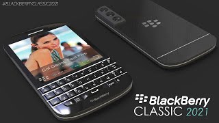 Blackberry CLASSIC 5G 2021 - The QWERTY Keyboard Legend is Back!