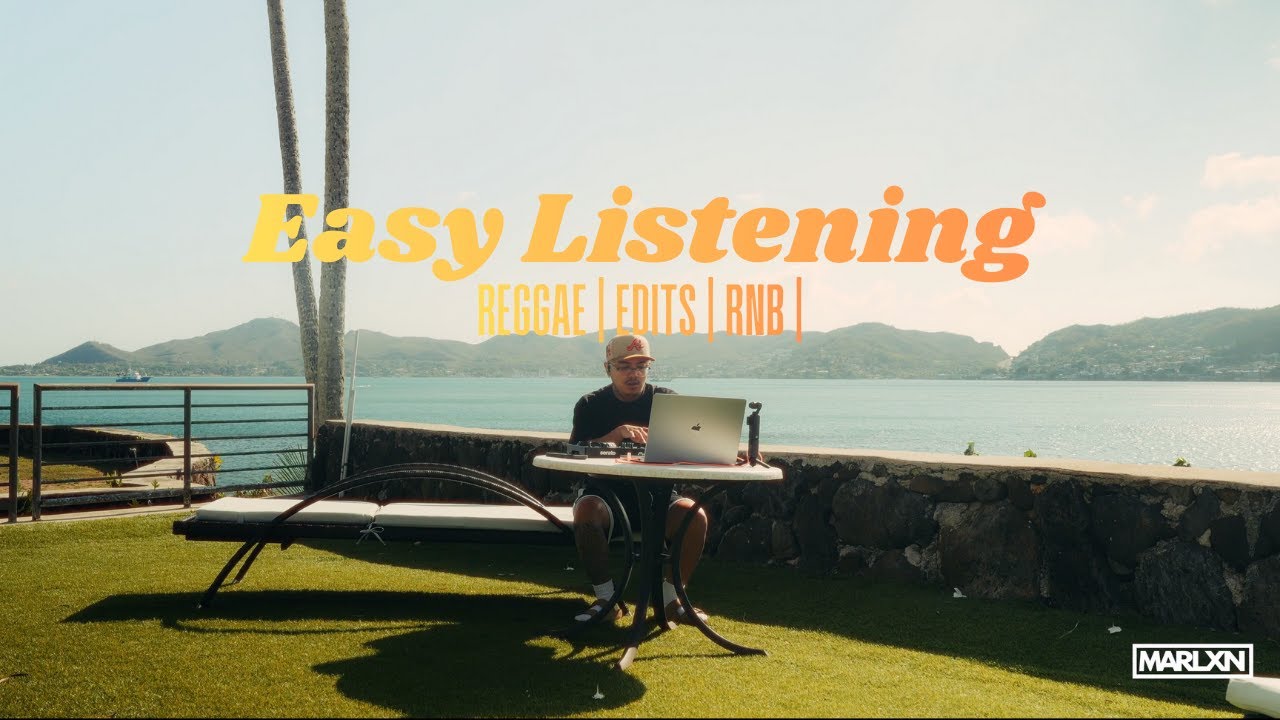 Easy Listening | Hawaii mix 🌴| Reggae / Edits / R&B