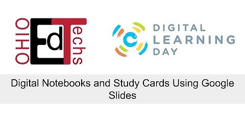 Digital Notebooks & Study Guide Using Google Slides
