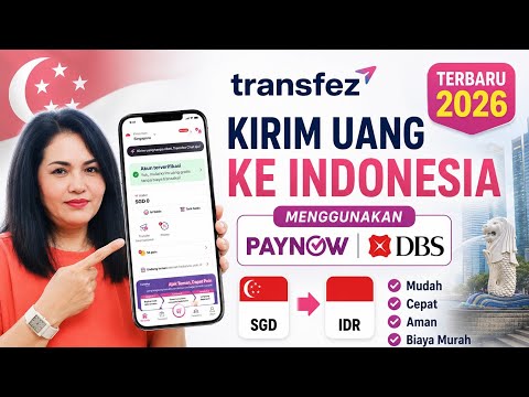 Kirim Uang Singapore ke Indonesia Pakai PayNow DBS | Transfez 2026