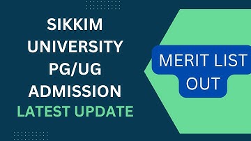SIKKIM UNIVERSITY NEW UPDATE //PG AND UG ADMISSION#cuetpg2022 #cuetpg#ugadmission2022