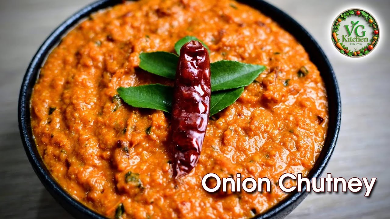 ಕರ್ನಾಟಕ ಶೈಲಿಯ ಈರುಳ್ಳಿ ಚಟ್ನಿ | Karnataka Style Onion Chutney | VG Kitchen