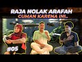 #EPS05 RAJA SULTAN | TERNYATA RAJA TIPE-NYA ARAFAH BANGET..?? TAPI SAYANG...