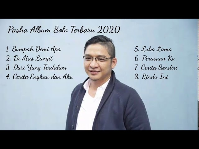 Pasha Album Solo Di atas Langit 2020 class=