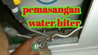 tutorial pasang water heater