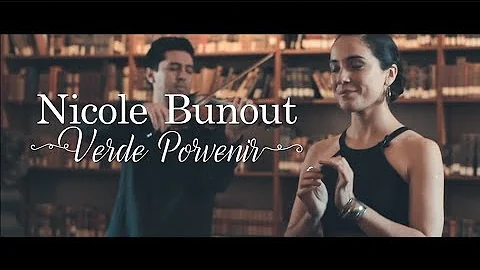 Nicole Bunout - Verde Porvenir
