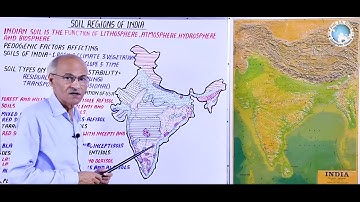 Soil Regions of India | Part- 38 | Prof. S.S. Ojha