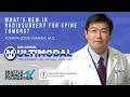 What’s New in Radiosurgery for Spine Tumors  - Yoshiya Josh Yamada, M.D.