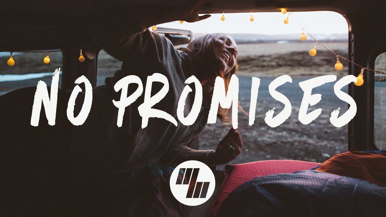 Search no promises lyrics - GenYoutube
