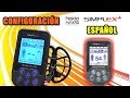 TUTORIAL CONFIGURACIÓN SIMPLEX ESPAÑOL / GUÍA RÁPIDA PARA ENCONTRAR TESOROS