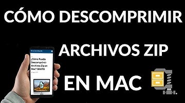 ¿Cómo Puedo Descomprimir Archivos Zip en Mac?