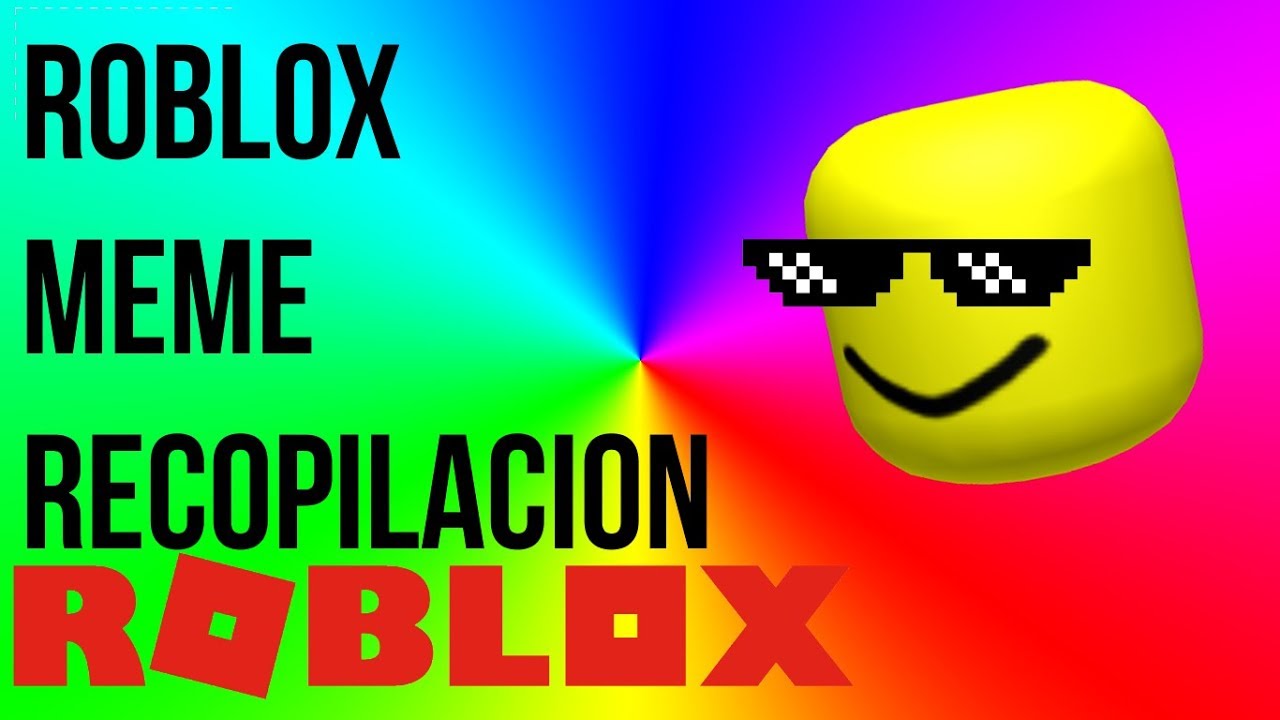 Roblox Meme Recopilacion Death Sound Youtube - memes de roblox español