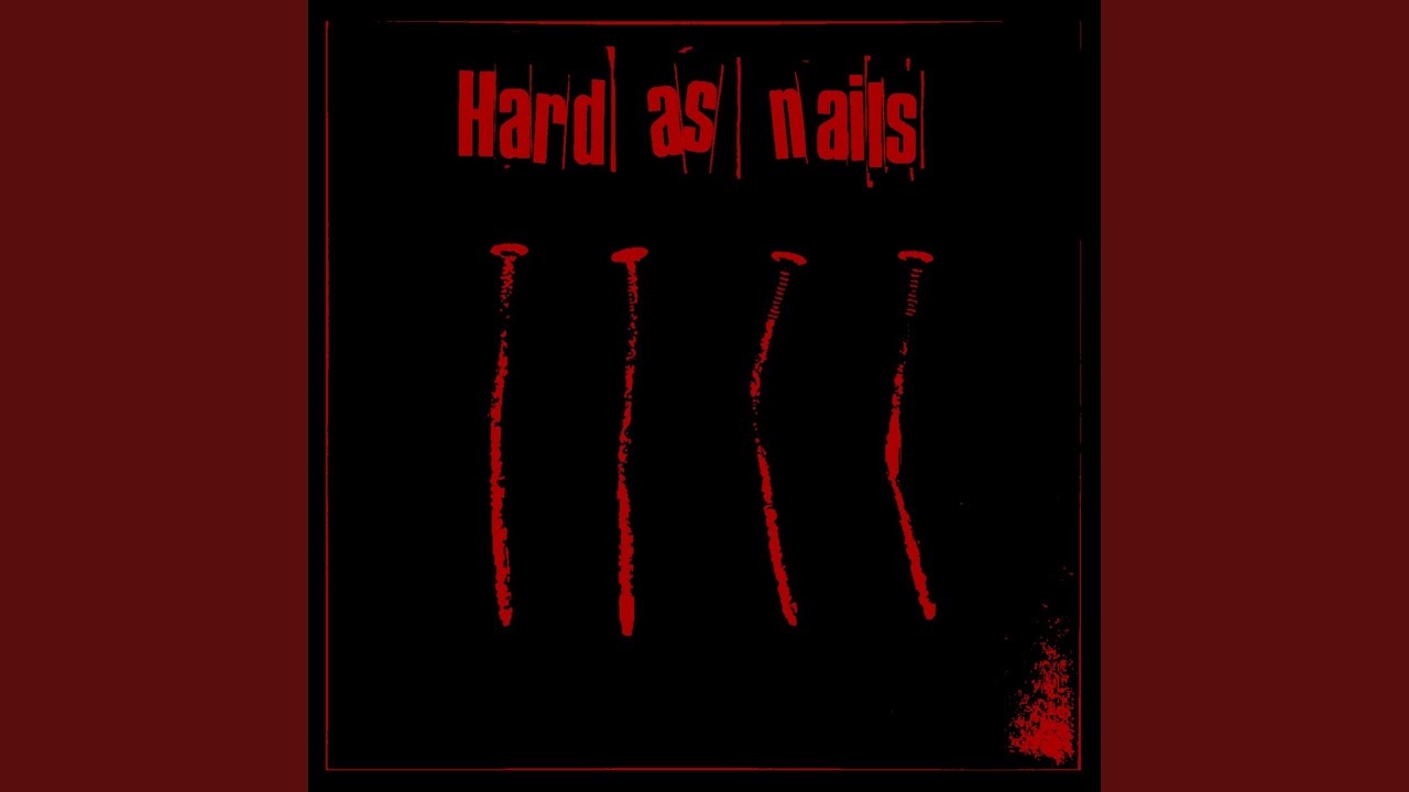 Hard As Nails - AI
