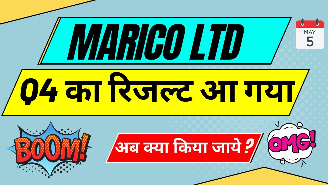marico ltd q4 results today | marico share latest news today | marico share analysis marico result