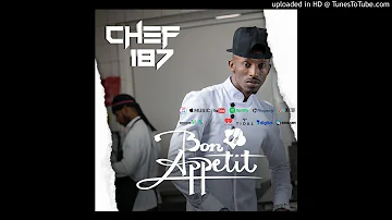 Chef 187 - Low Budget ft Immortal C'zar BON APPETITE FULL ALBUM