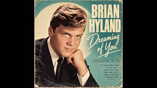 Brian Hyland Timeless Hits & Romantic Oldies ❤️ | Best 50s & 60s Teen Love Songs