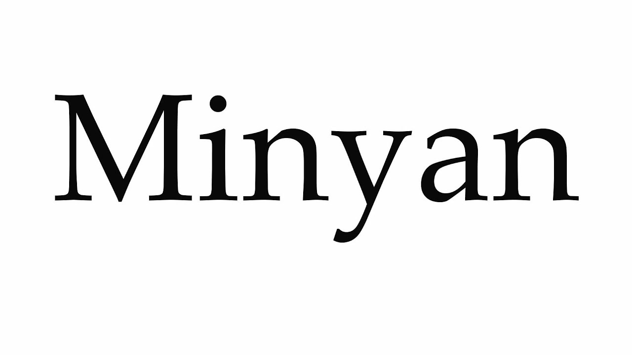 How to Pronounce Minyan - YouTube