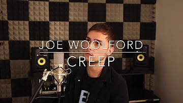 Radiohead - Creep | JOE WOOLFORD COVER