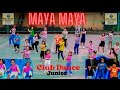 Maya maya ii club dance ii junior ii kmc school ii 2079 cover