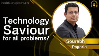 🔊 Is Technology the Savior of Healthcare?