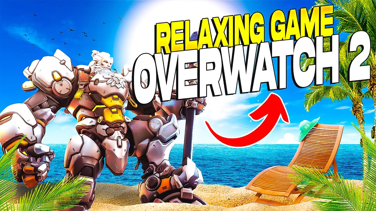 Most Relaxing Game of Overwatch 2