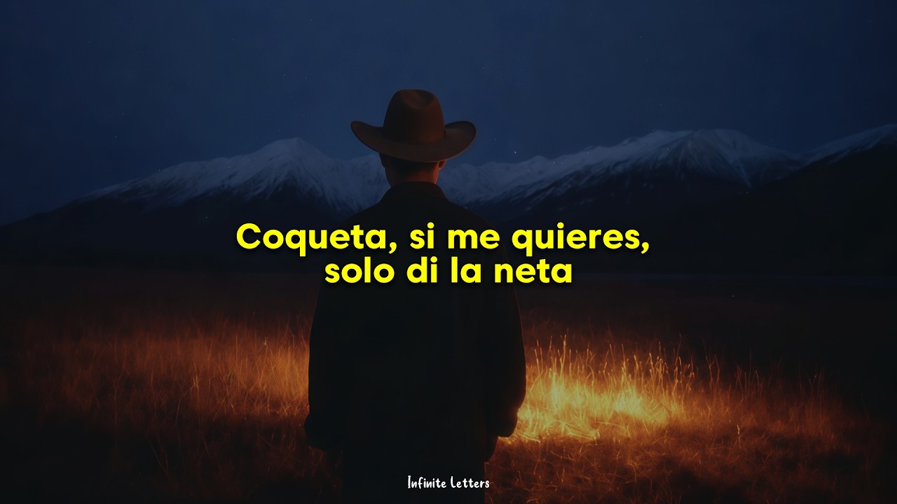 Fuerza Regida & Grupo Frontera - COQUETA (Letra)