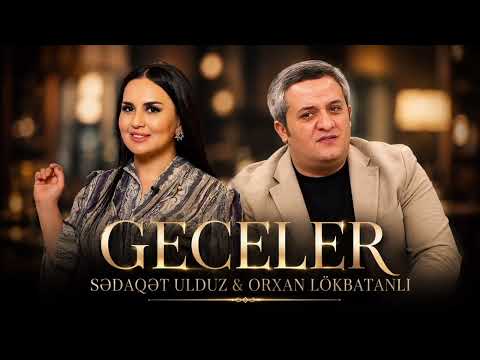 Sədaqət Ulduz & Orxan Lökbatanlı - Gecələr (Yeni 2026) Trend Mahnılar | SM Media 