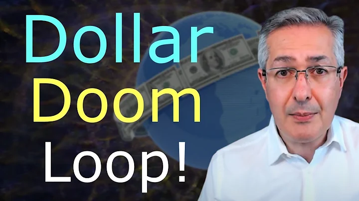 Dollar Doom Loop - What You Need To Know!