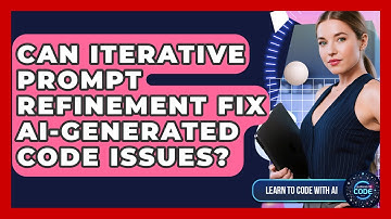 Can Iterative Prompt Refinement Fix AI-generated Code Issues? - Learning To Code With AI