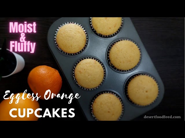Eggless Orange Cupcakes |Perfect Recipe for 6 Moist Cupcakes| With Nutella Frosting|Desert Food Feed